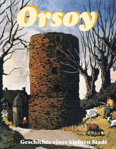 Omslag van een boek over Orsoy, auteur Dieter Kastner.
