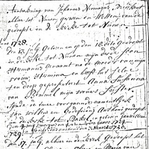 Dominee Johannes schrijft in 1728 zijn eerste doop in zijn nieuwe standplaats Nuenen in. Die doop betreft Hermanus. Volledigheidshalve voegt hij er aan toe, dat in Bakel al twee zoons zijn gedoopt, te weten Jan Willem in 1724 en Godefridus Anthoni op 3 maart 1726. Het doopboek van Bakel is verloren gegaan, zodat er geen officiële doopinschrijving van Godefridus is.